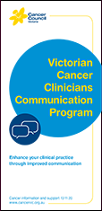 Victorian Cancer Clinicians Communication Program brochure