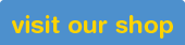 Visit our shop