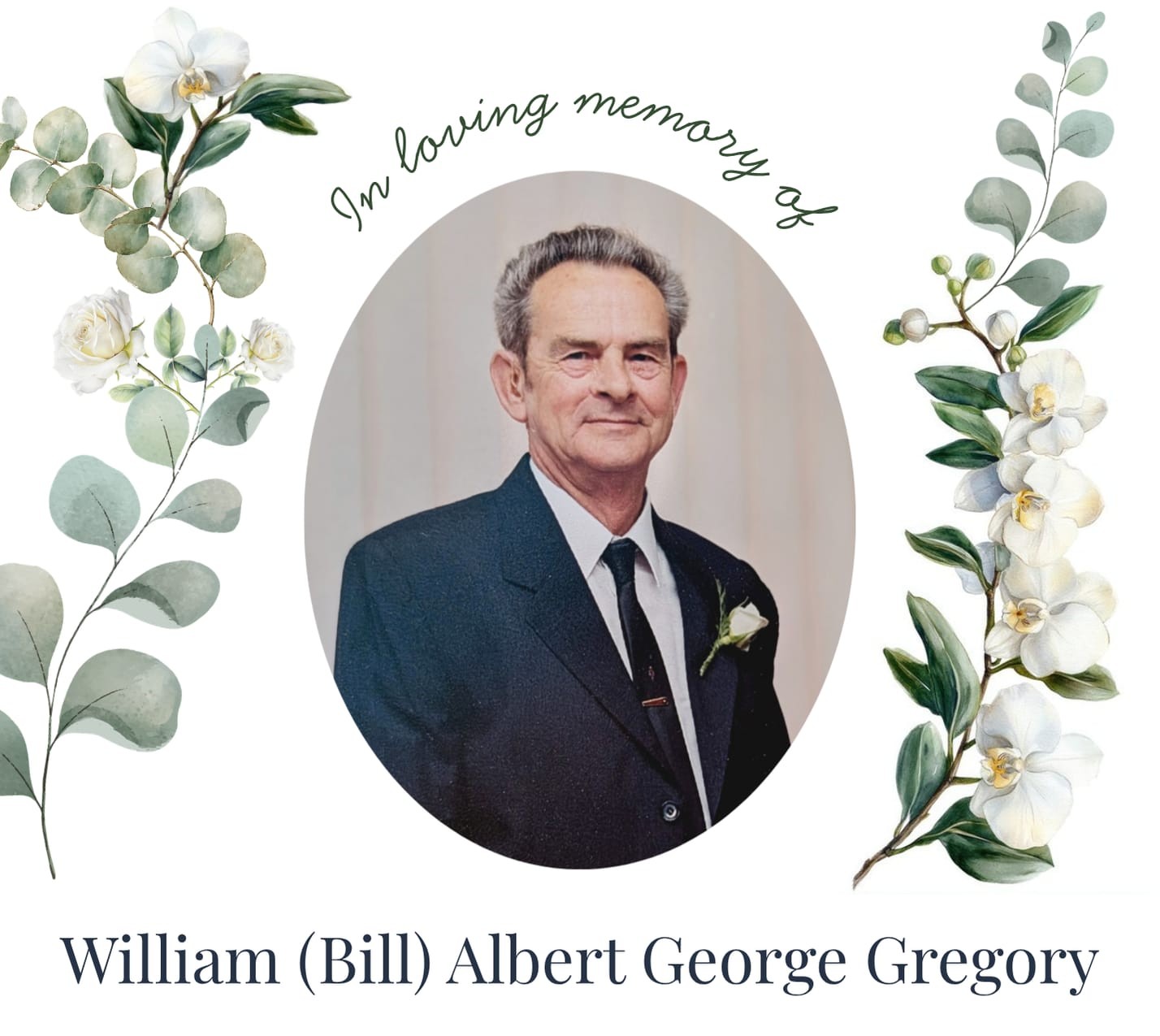 The late William (Bill) Albert George Gregory